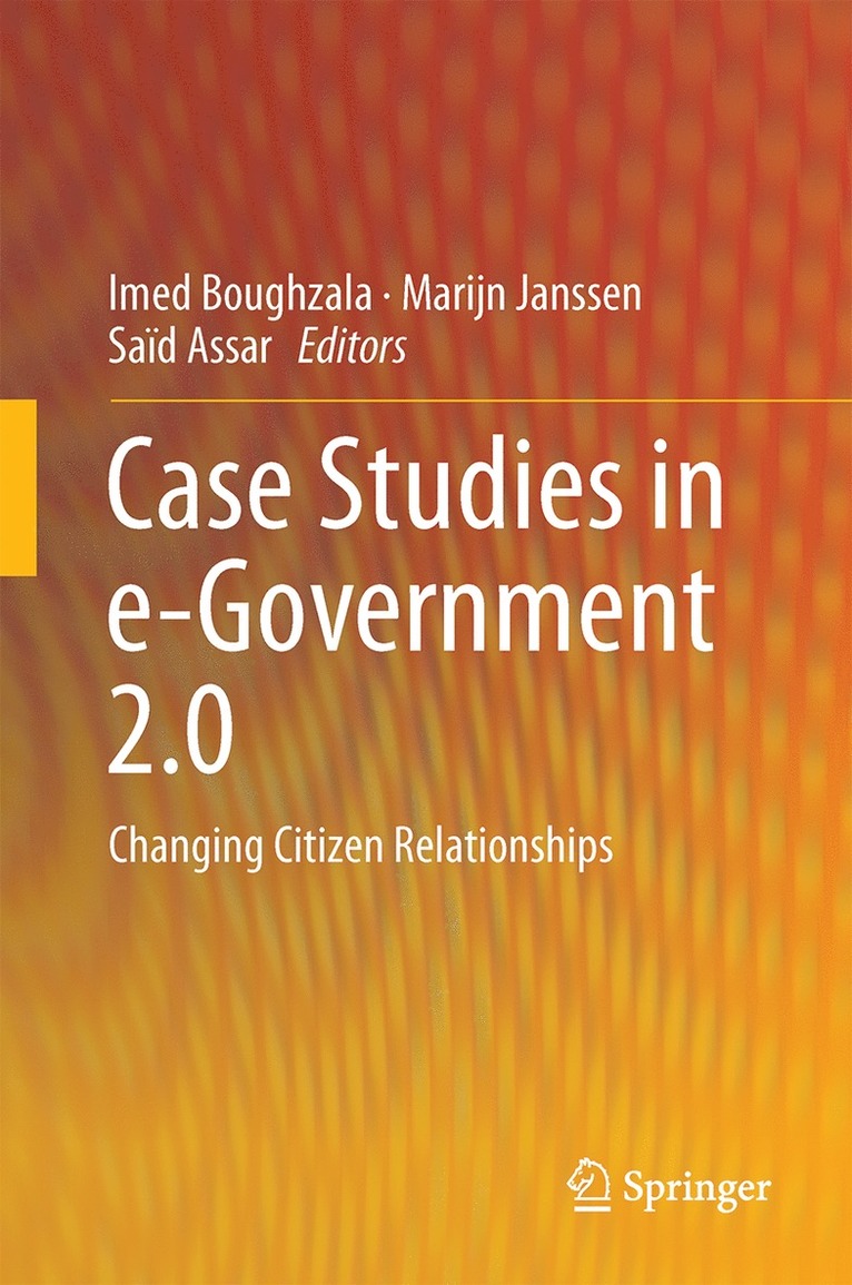 Imed Boughzala, Marijn Janssen, Saïd Assar, Said Assar - Case Studies in e-Government 2.0, Inbunden
