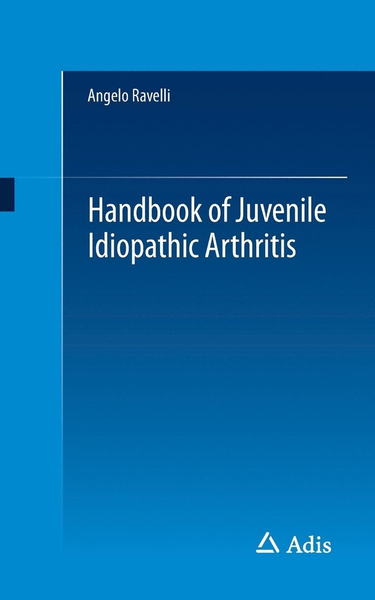 Angelo Ravelli - Handbook of Juvenile Idiopathic Arthritis, Häftad