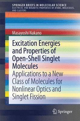 Excitation Energies and Properties of Open-Shell Singlet Molecules 1