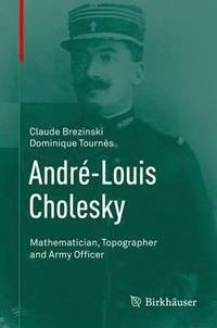 bokomslag André-Louis Cholesky