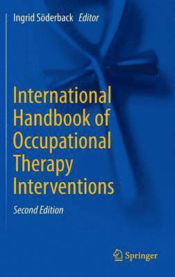 bokomslag International Handbook of Occupational Therapy Interventions