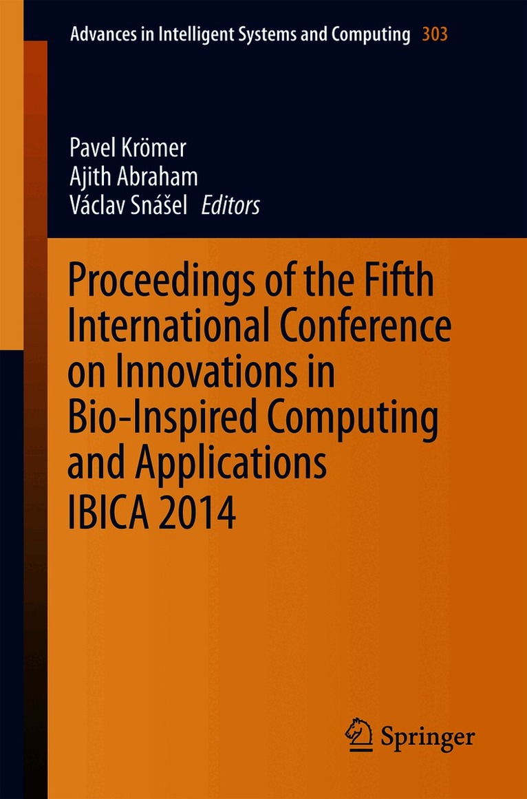 Proceedings of the Fifth International Conference on Innovations in Bio-Inspired Computing and Applications IBICA 2014