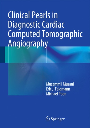 bokomslag Clinical Pearls in Diagnostic Cardiac Computed Tomographic Angiography