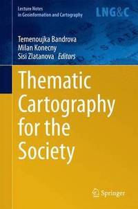 bokomslag Thematic Cartography for the Society