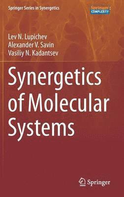 Synergetics of Molecular Systems 1