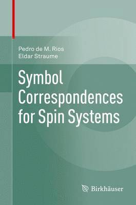 Symbol Correspondences for Spin Systems 1