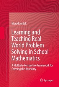 bokomslag Learning and Teaching Real World Problem Solving in School Mathematics