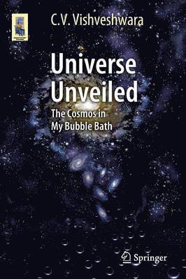 C. V. Vishveshwara - Universe Unveiled, Häftad