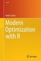 Paulo Cortez - Modern Optimization with R, Häftad