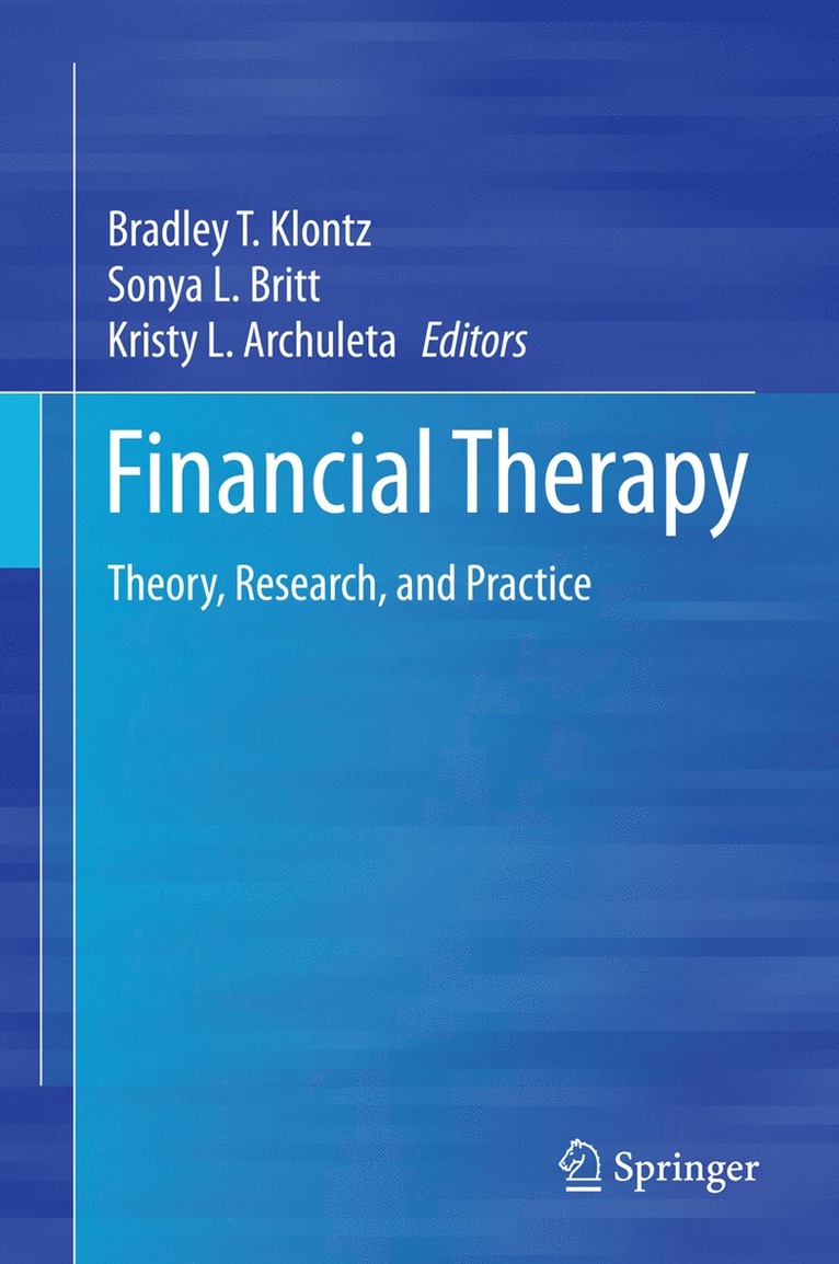 Bradley T. Klontz, Sonya L. Britt, Kristy L. Archuleta - Financial Therapy, Inbunden