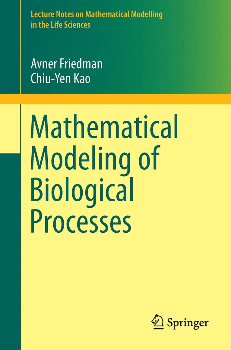 Mathematical Modeling of Biological Processes 1