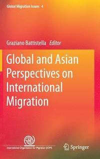 bokomslag Global and Asian Perspectives on International Migration