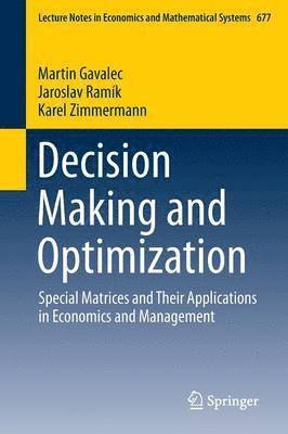 Decision Making and Optimization 1