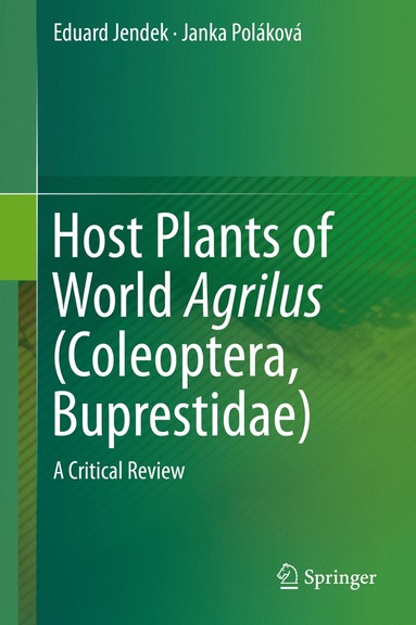 bokomslag Host Plants of World Agrilus (Coleoptera, Buprestidae)