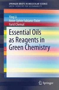 bokomslag Essential Oils as Reagents in Green Chemistry