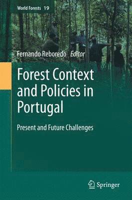 Forest Context and Policies in Portugal 1