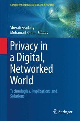 Privacy in a Digital, Networked World 1