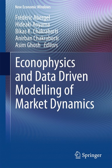 bokomslag Econophysics and Data Driven Modelling of Market Dynamics