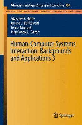 Human-Computer Systems Interaction: Backgrounds and Applications 3 1