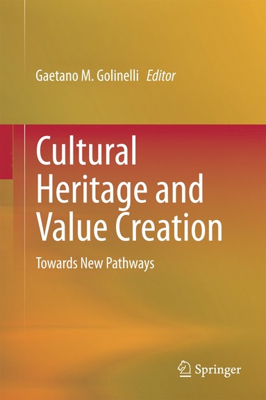 bokomslag Cultural Heritage and Value Creation