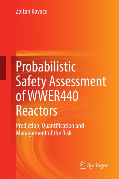 bokomslag Probabilistic Safety Assessment of WWER440 Reactors