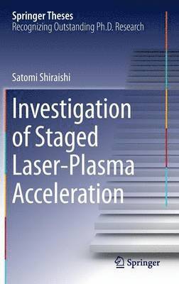 bokomslag Investigation of Staged Laser-Plasma Acceleration