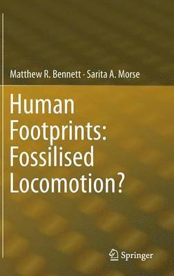 bokomslag Human Footprints: Fossilised Locomotion?