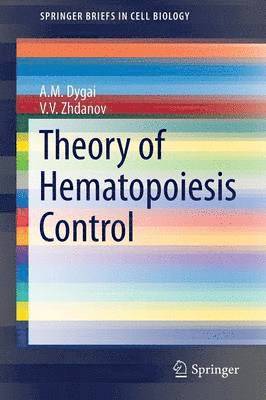 Theory of Hematopoiesis Control 1