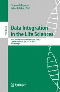 bokomslag Data Integration in the Life Sciences