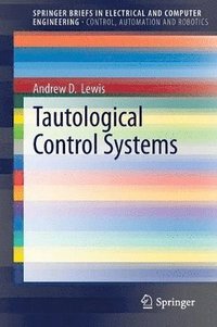 bokomslag Tautological Control Systems