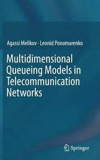 bokomslag Multidimensional Queueing Models in Telecommunication Networks