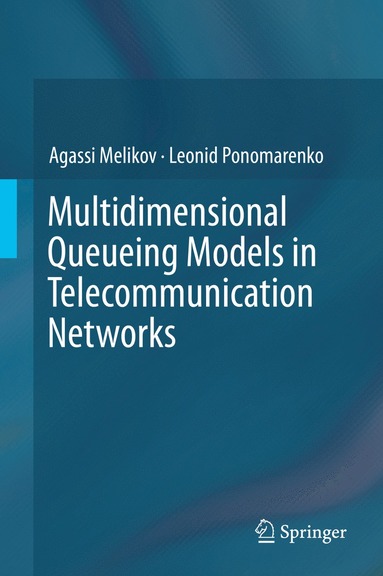 bokomslag Multidimensional Queueing Models in Telecommunication Networks