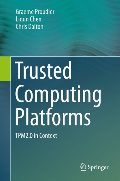 bokomslag Trusted Computing Platforms