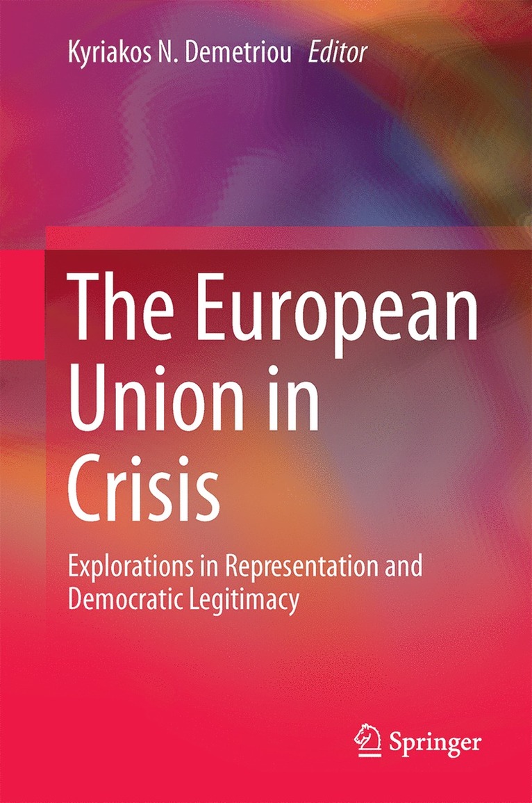 The European Union in Crisis 1