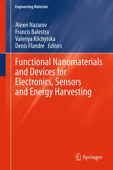 bokomslag Functional Nanomaterials and Devices for Electronics, Sensors and Energy Harvesting