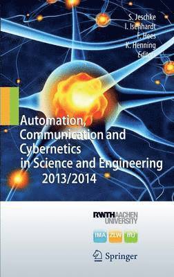 Automation, Communication and Cybernetics in Science and Engineering 2013/2014 1