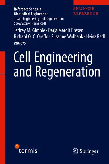 Jeffrey M. Gimble, Darja Marolt Presen, Richard O. C. Oreffo, Susanne Wolbank, Heinz Redl - Cell Engineering and Regeneration, Inbunden