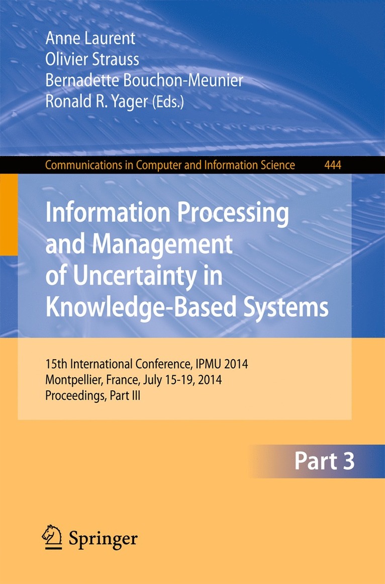 Information Processing and Management of Uncertainty 1