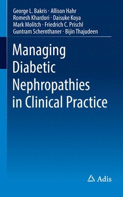 Managing Diabetic Nephropathies in Clinical Practice 1