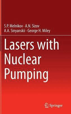 Lasers with Nuclear Pumping 1