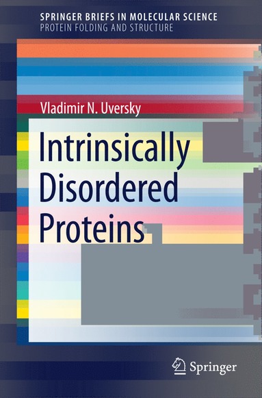 bokomslag Intrinsically Disordered Proteins