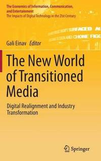 bokomslag The New World of Transitioned Media