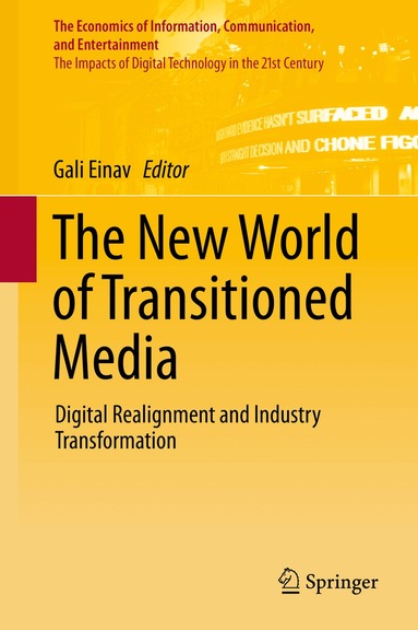Gali Einav - New World of Transitioned Media, Inbunden