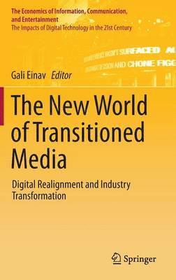 Gali Einav - New World of Transitioned Media, Inbunden