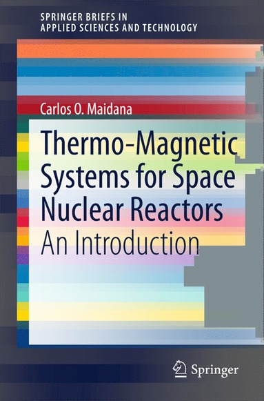 bokomslag Thermo-Magnetic Systems for Space Nuclear Reactors