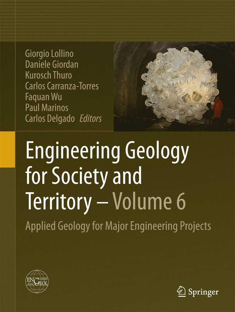 Giorgio Lollino, Daniele Giordan, Kurosch Thuro, Carlos Carranza-Torres, Faquan Wu, Paul Marinos, Carlos Delgado - Engineering Geology for Society and Territory - Volume 6, Inbunden