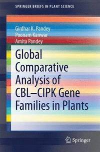bokomslag Global Comparative Analysis of CBL-CIPK Gene Families in Plants