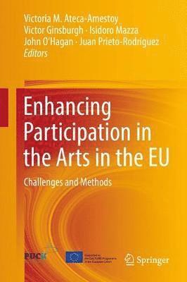 bokomslag Enhancing Participation in the Arts in the EU