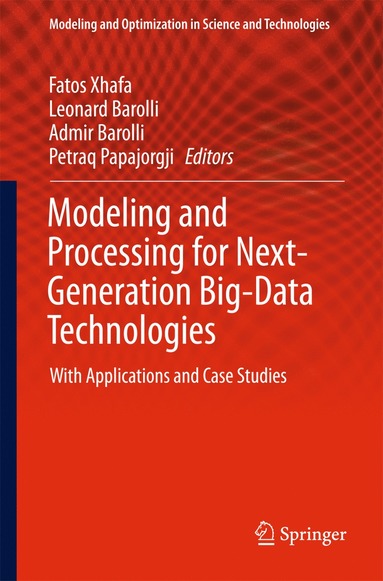 bokomslag Modeling and Processing for Next-Generation Big-Data Technologies