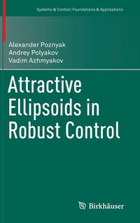 bokomslag Attractive Ellipsoids in Robust Control